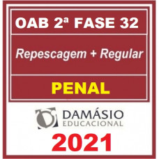 OAB - 2ª (segunda) Fase XXXII (32º Exame) DIREITO PENAL - DAMÁSIO 2021