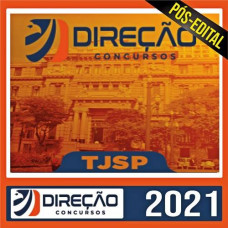 TJ SP - ESCREVENTE - PACOTE COMPLETO - DIREÇÃO CONCURSOS 2021 - PÓS EDITAL