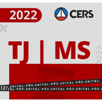 TJ MS - ANALISTA JUDICIÁRIO - TJMS - RETA FINAL - Pós Edital – CERS 2022
