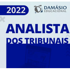 ANALISTA JUDICIÁRIO DOS TRIBUNAIS E MINISTÉRIO PÚBLICO - DAMÁSIO 2022 - REGULAR