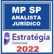 MP SP - ANALISTA JURÍDICO DO MPSP - ESTRATÉGIA 2022
