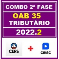 COMBO 2 em 1 - OAB 2ª FASE XXXV (35) - DIREITO TRIBUTÁRIO - CERS + CEISC - 2022 - AGORA VOCÊ PASSA!
