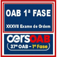 OAB 37 - 1ª FASE XXXVII (37) - ACESSO TOTAL -  CERS PARA O EXAME DE ORDEM - 2023