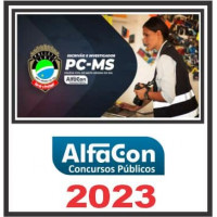 PC MS - INVESTIGADOR E ESCRIVÃO - PCMS - ALFACON 2023