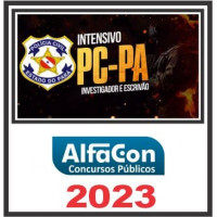 PC PA - INVESTIGADOR E ESCRIVÃO - PCPA - ALFACON 2023