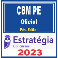CBM PE - OFICIAL -CBMPE – ESTRATÉGIA 2023 - COMPLETO + PASSO ESTRATÉGICO - PÓS EDITAL