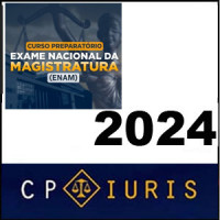 ENAM 2024 - RETA FINAL - PÓS EDITAL - CP IURIS