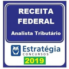 ATRFB  - ANALISTA TRIBUTÁRIO DA RECEITA FEDERAL - ESTRATEGIA 2019