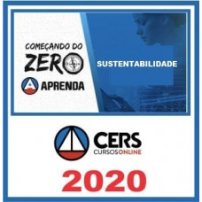 SUSTENTABILIDADE - Começando do Zero - CERS 2020